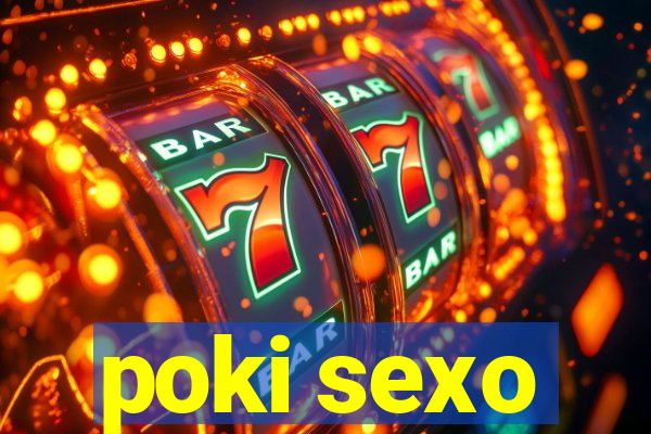 poki sexo